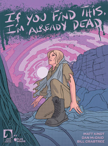 If You Find This, I'm Already Dead #3 (CVR B) (Alice Darrow)