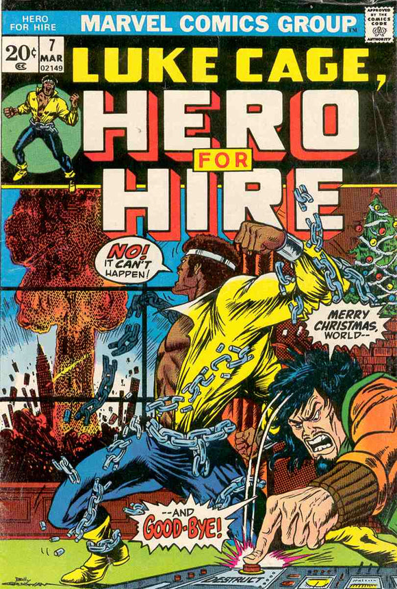 Power Man and Iron Fist 1972 Hero for Hire #7 GOOD/GOOD+