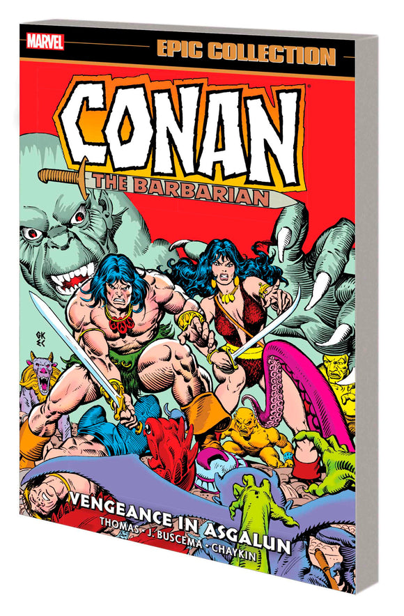 CONAN THE BARBARIAN EPIC COLLECTION: THE ORIGINAL MARVEL YEARS - VENGEANCE IN ASGALUN TPB