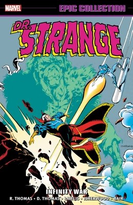 DOCTOR STRANGE EPIC COLLECTION: INFINITY WAR TPB
