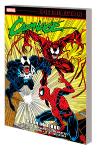 CARNAGE EPIC COLLECTION: BORN IN BLOOD TPB