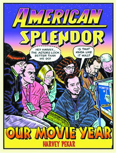 AMERICAN SPLENDOR OUR MOVIE YEAR GN