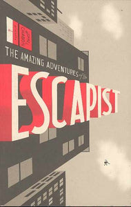 MICHAEL CHABON PRESENTS ADV O/T ESCAPIST TP VOL 03 (C: 0-1-2