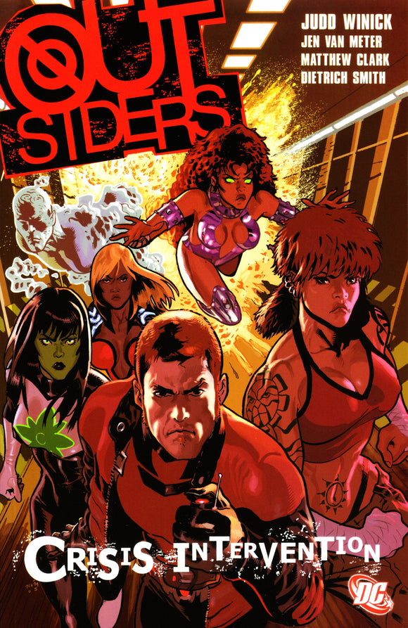 OUTSIDERS TP VOL 04 CRISIS INTERVENTION