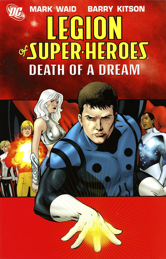 LEGION OF SUPER HEROES TP VOL 02 DEATH OF A DREAM