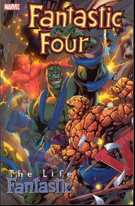 FANTASTIC FOUR THE LIFE FANTASTIC TP