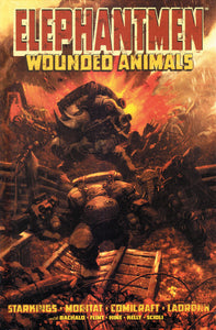 ELEPHANTMEN TP VOL 01 WOUNDED ANIMALS (C: 0-