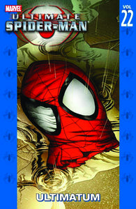 ULTIMATE SPIDER-MAN TP VOL 22 ULTIMATUM