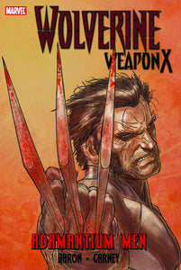 WOLVERINE WEAPON X ADAMANTIUM MEN PREM HC VOL 01