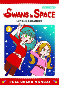 SWANS IN SPACE GN VOL 03 (OF 3) (C: 0-0-1)
