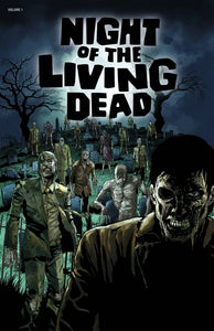 NIGHT OF THE LIVING DEAD TP NEW PTG VOL 01 (MR)