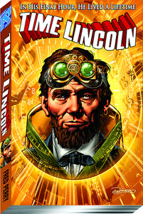 TIME LINCOLN TP VOL 01 FATE OF THE UNION (C: 0-1-2)