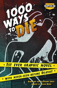 SPIKE TV 1000 WAYS TO DIE GN