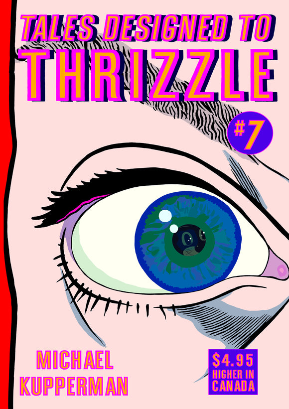TALES DESIGNED TO THRIZZLE #7 (MR) (C: 0-0-2)