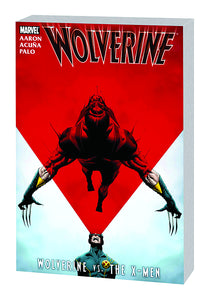 WOLVERINE WOLVERINE VS X-MEN TP