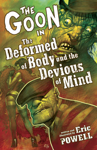 GOON TP VOL 11 DEFORMED BODY & DEVIOUS MIND (FEB120041)