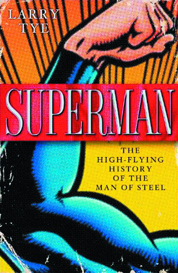 SUPERMAN HIGH FLYING HIST OF AMERICAS MOST ENDURING HERO HC