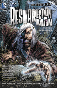 RESURRECTION MAN TP VOL 01 DEAD AGAIN (N52)