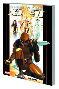 ULTIMATE COMICS X-MEN BY NICK SPENCER TP VOL 01