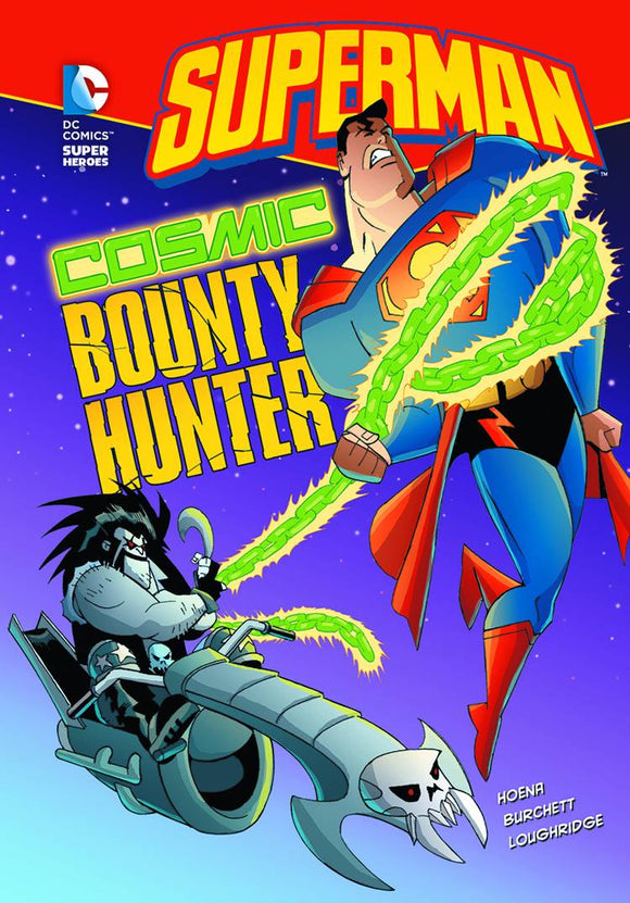 DC SUPER HEROES SUPERMAN YR TP COSMIC BOUNTY HUNTER