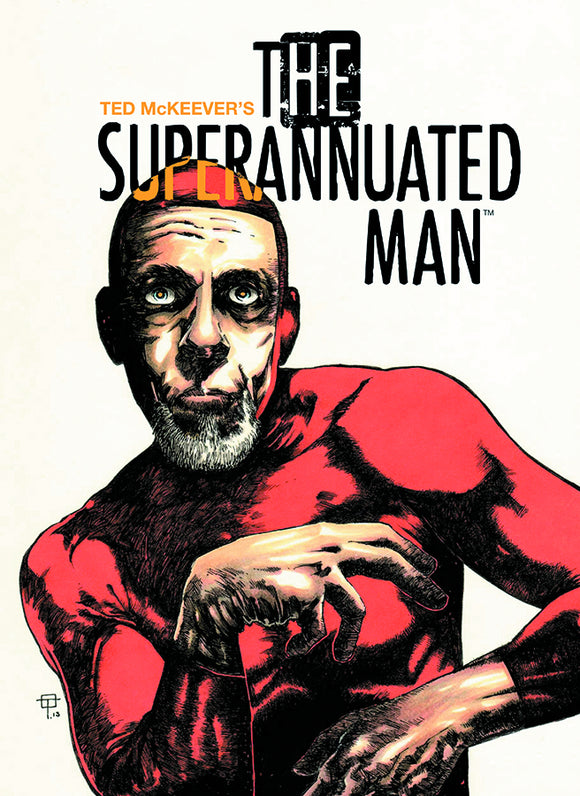 SUPERANNUATED MAN #1 (OF 6) (MR)