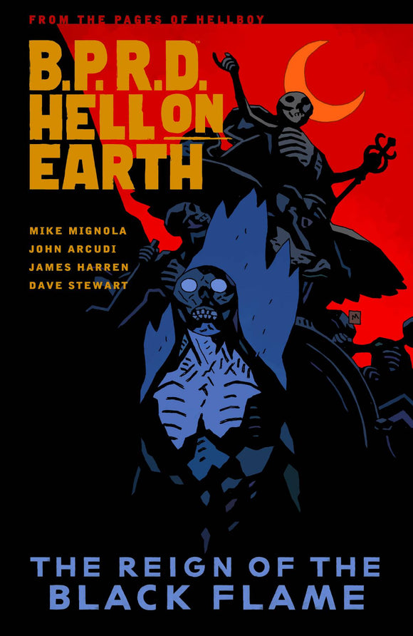 BPRD HELL ON EARTH TP VOL 09 REIGN OF BLACK FLAME (C: 0-1-2)