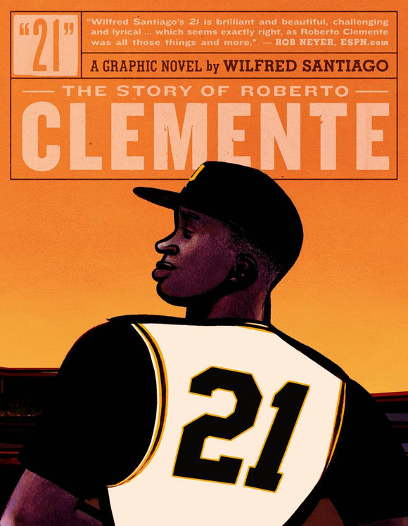 21 STORY OF ROBERTO CLEMENTE GN (C: 0-1-2)