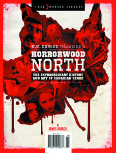 RUE MORGUE SPECIAL #3 HORRORWOOD NORTH (C: 0-1-1)