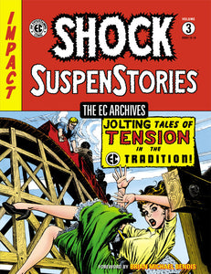 EC ARCHIVES SHOCK SUSPENSTORIES HC VOL 03 (C: 0-1-2)