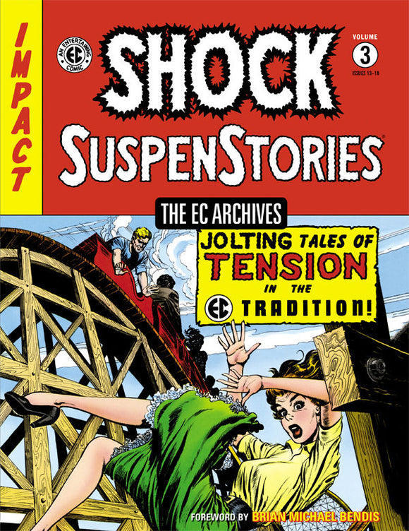 EC ARCHIVES SHOCK SUSPENSTORIES HC VOL 03 (C: 0-1-2)