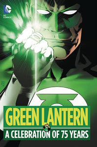 GREEN LANTERN A CELEBRATION OF 75 YEARS HC (MAY150241)