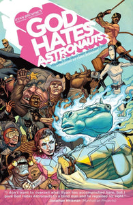 GOD HATES ASTRONAUTS TP VOL 01 (NEW PTG) (MR)