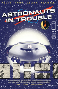 ASTRONAUTS IN TROUBLE #5 (MR)