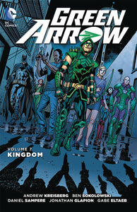 GREEN ARROW TP VOL 07 KINGDOM