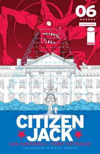 CITIZEN JACK #6 CVR A PATTERSON & TODD (MR)