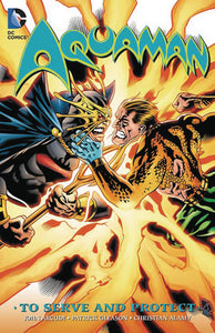 AQUAMAN TP VOL 02 TO SERVE AND PROTECT