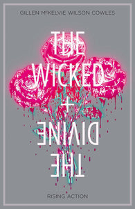 WICKED & DIVINE TP VOL 04 RISING ACTION (JUL160868) (MR)