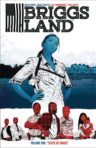 BRIGGS LAND TP VOL 01 STATE OF GRACE (C: 0-1-2)