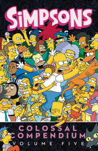 SIMPSONS COMICS COLOSSAL COMPENDIUM TP VOL 05