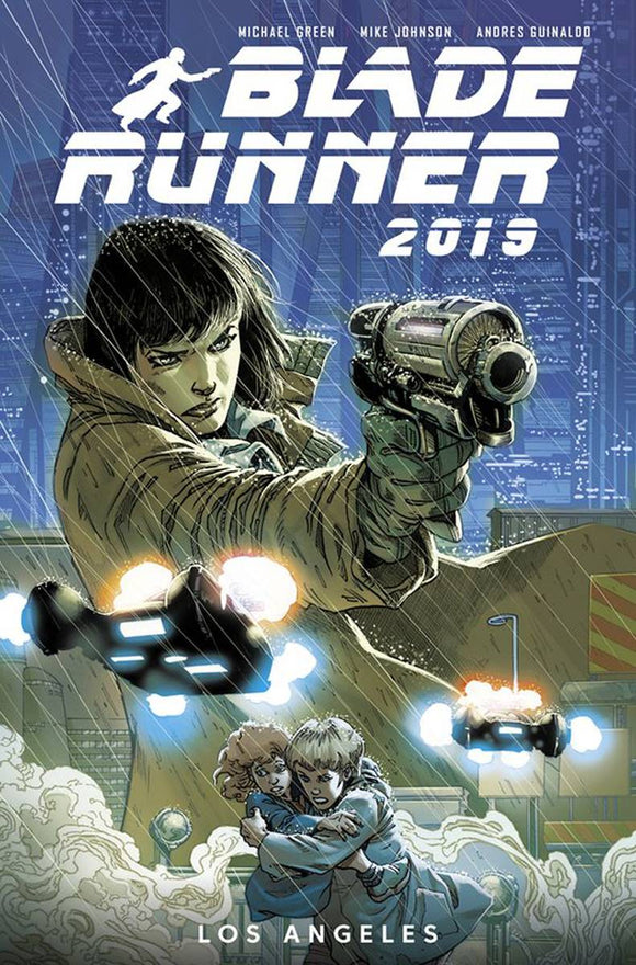 BLADE RUNNER 2019 TP VOL 01 WELCOME TO LOS ANGELES (MR)