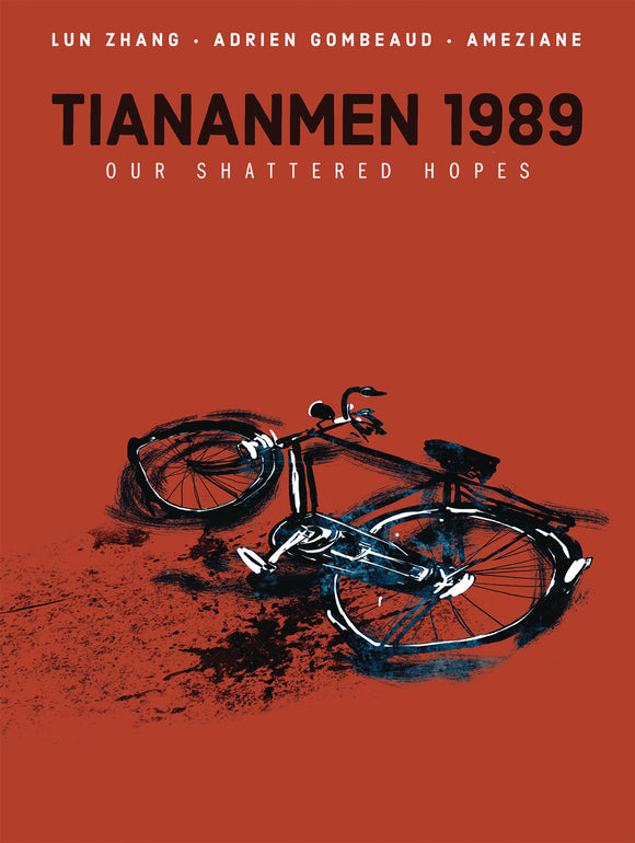 TIANANMEN 1989 OUR SHATTERED HOPES HC (C: 0-1-2)