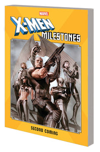 X-MEN MILESTONES TP SECOND COMING