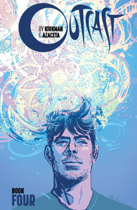 OUTCAST BY KIRKMAN & AZACETA HC BOOK 04 (MR)