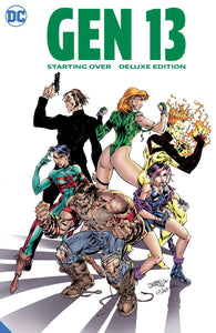 GEN 13 STARTING OVER DLX ED HC