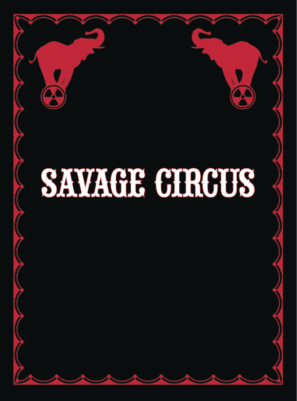 SAVAGE CIRCUS #9 (OF 10) (MR)