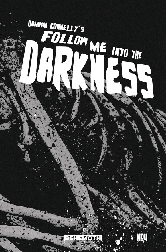 FOLLOW ME INTO THE DARKNESS #4 (OF 4) CVR B CONNELLY WRAPARO