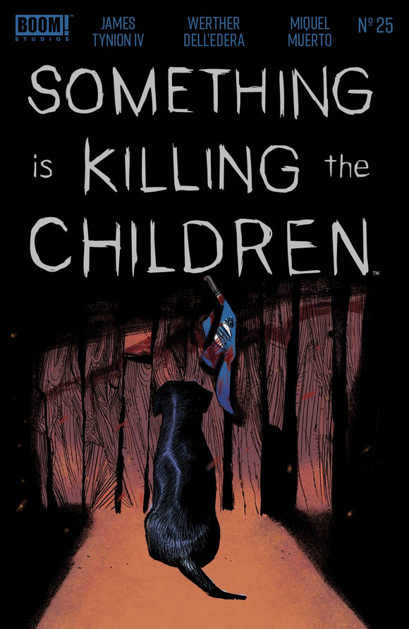 SOMETHING IS KILLING THE CHILDREN #25 2ND PTG DELL EDERA