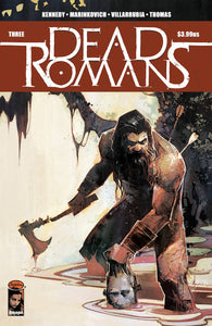 DEAD ROMANS #3 (OF 6) CVR A MARINKOVICH (MR)