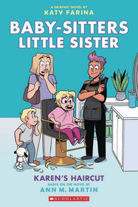 BABY SITTERS LITTLE SISTER GN VOL 07 KARENS HAIRCUT (C: 0-1-