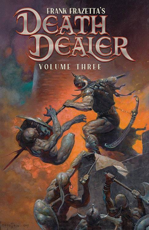 FRANK FRAZETTA DEATH DEALER TP VOL 03 (C: 0-1-2)